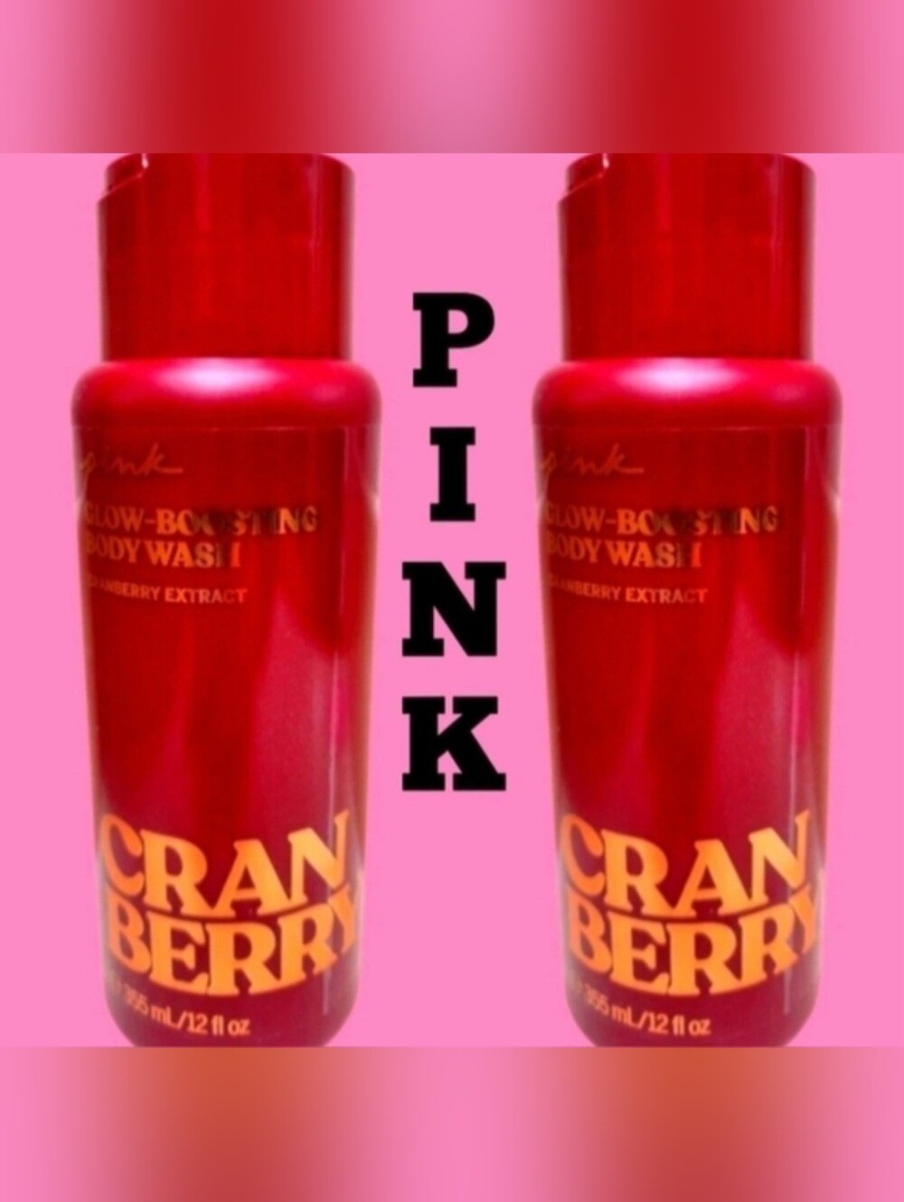 2 PINK Glow Boosting Body Wash Cranberry 12oz EACHBrand New Full Size Glow-Boost